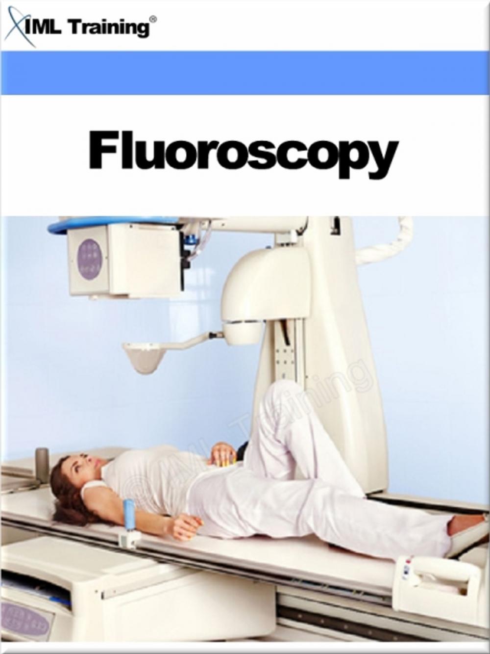 Big bigCover of Fluoroscopy (X-Ray and Radiology)