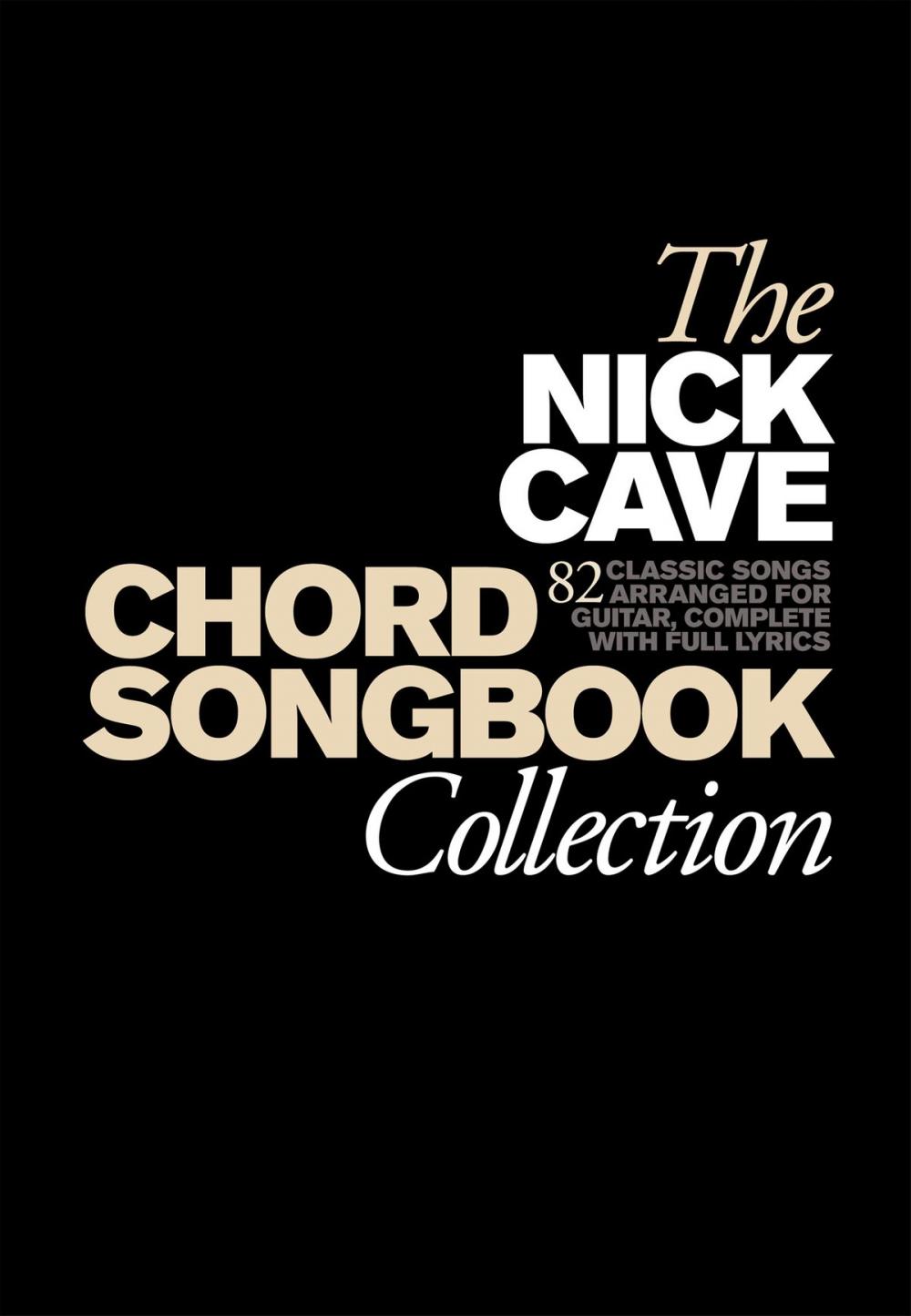 Big bigCover of Nick Cave Chord Songbook Collection