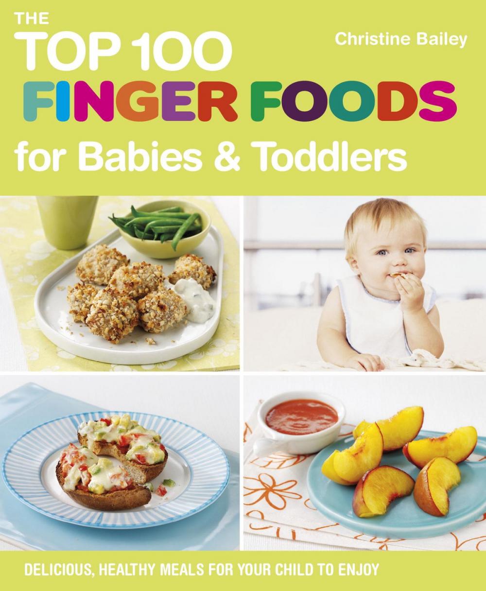 Big bigCover of The Top 100 Finger Foods for Babies & Toddlers