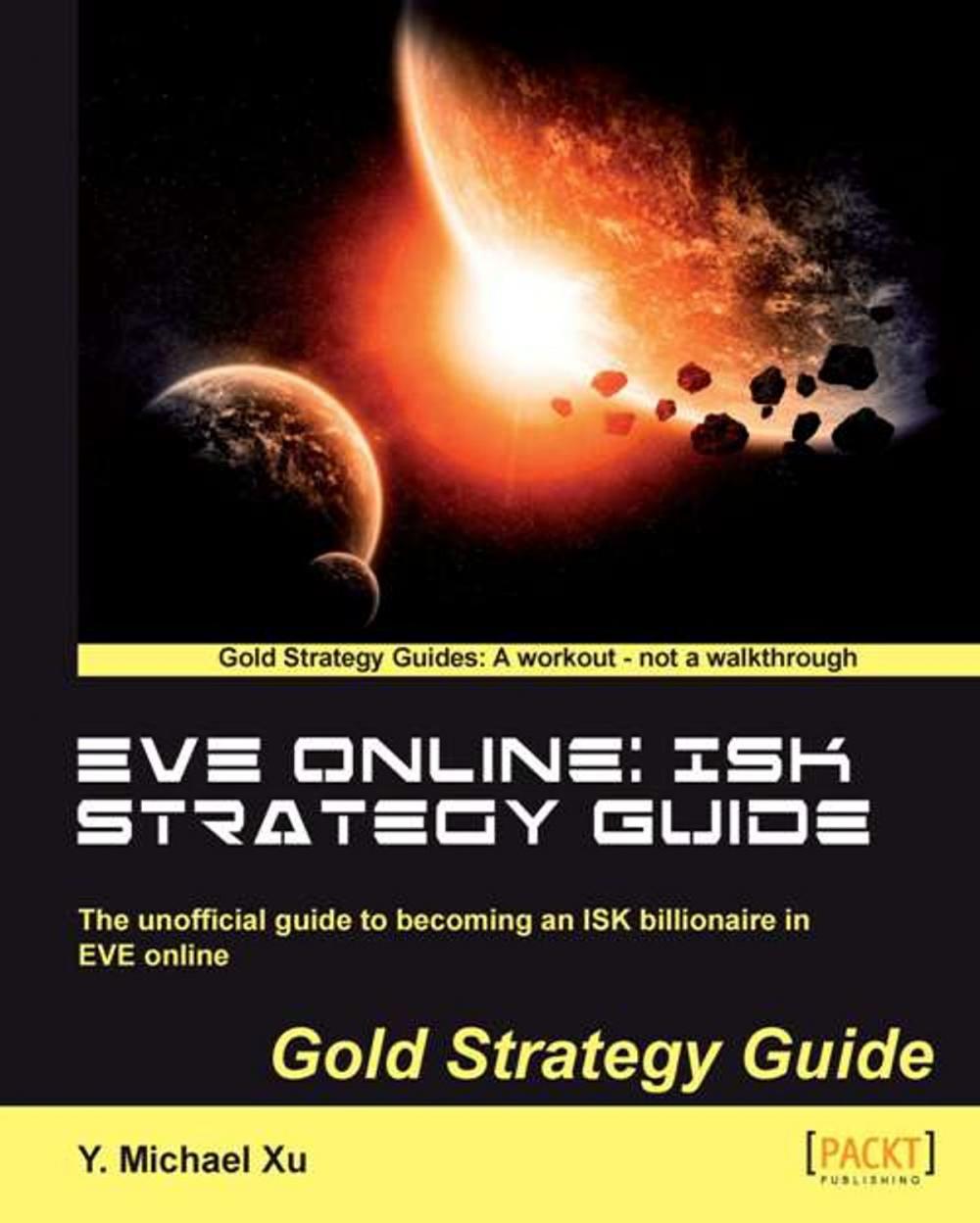 Big bigCover of EVE Online: ISK Strategy Guide