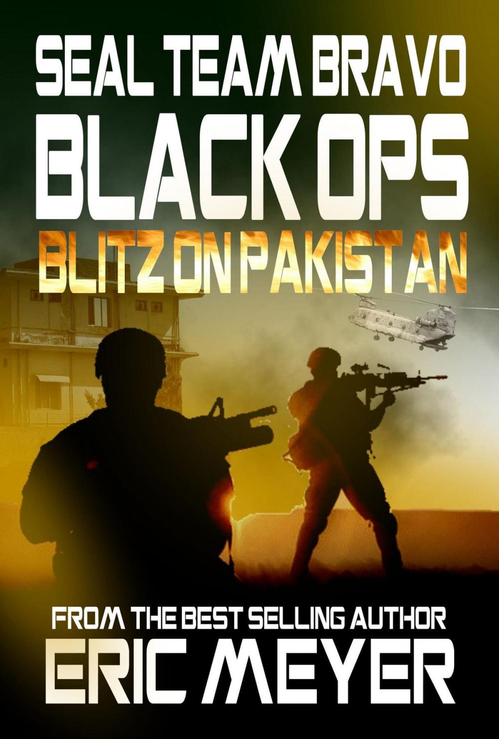 Big bigCover of SEAL Team Bravo: Black Ops - Blitz on Pakistan