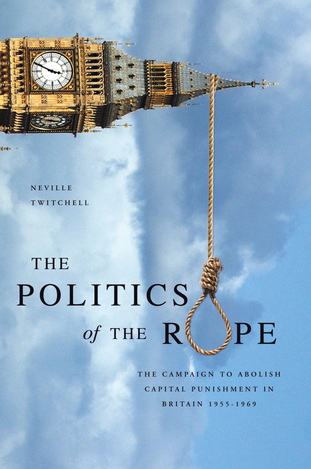 Big bigCover of The Politics of The Rope