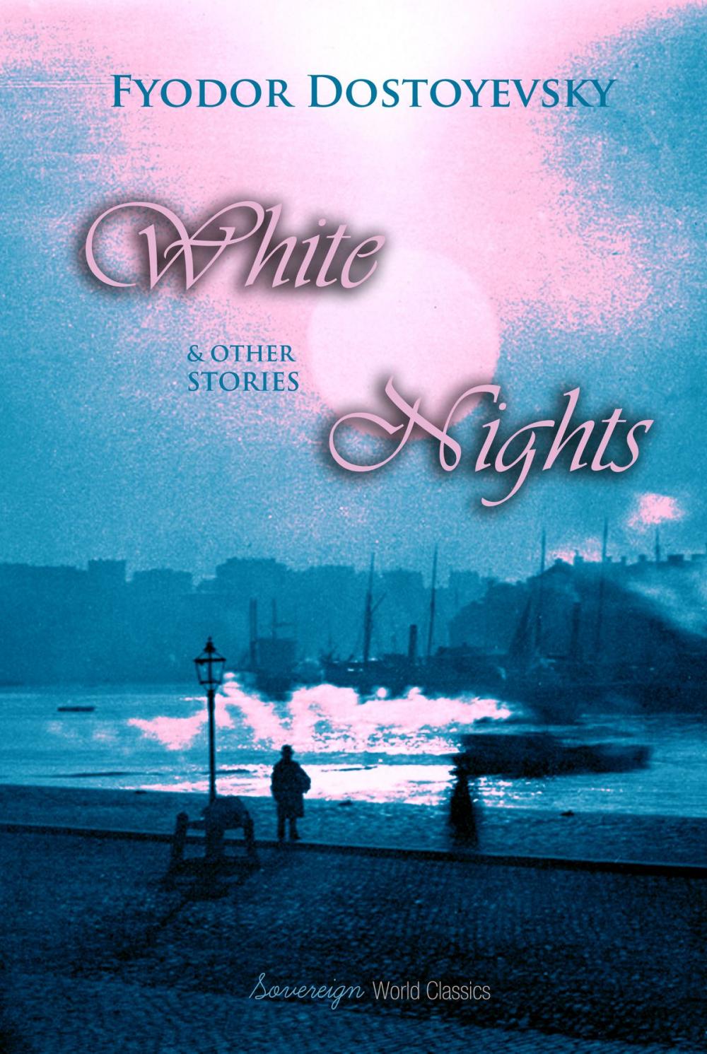 Big bigCover of White Nights and Other Stories