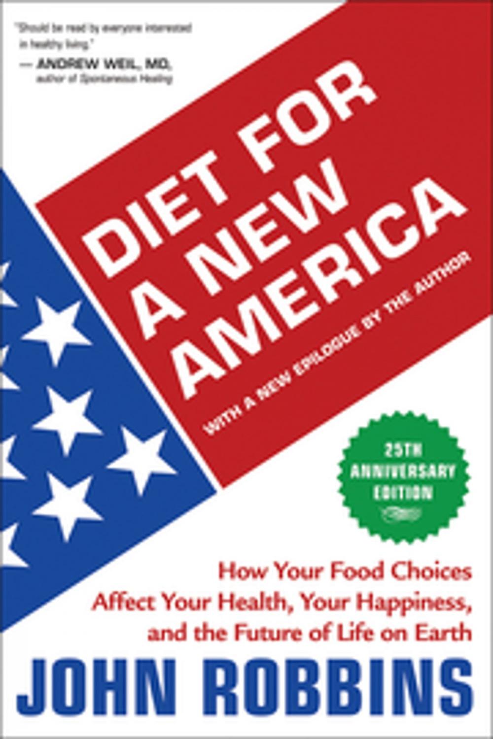 Big bigCover of Diet for a New America 25th Anniversary Edition