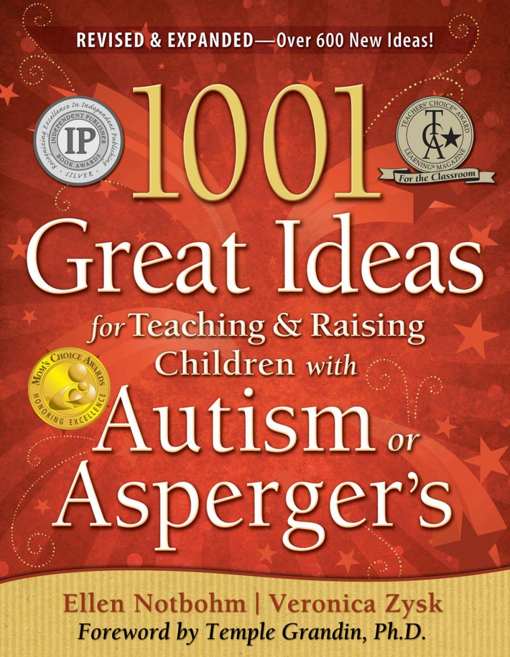 Big bigCover of 1001 Great Ideas for Teaching and Raising Children with Autism Spectrum Disorders