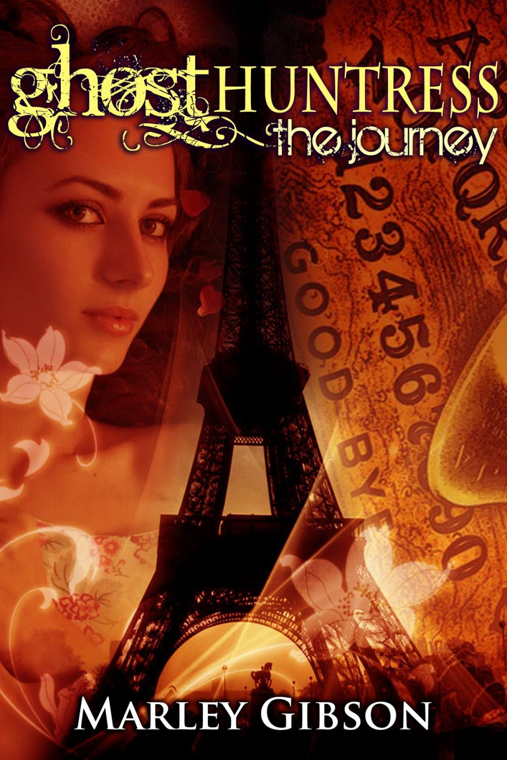 Big bigCover of Ghost Huntress Book 6: The Journey