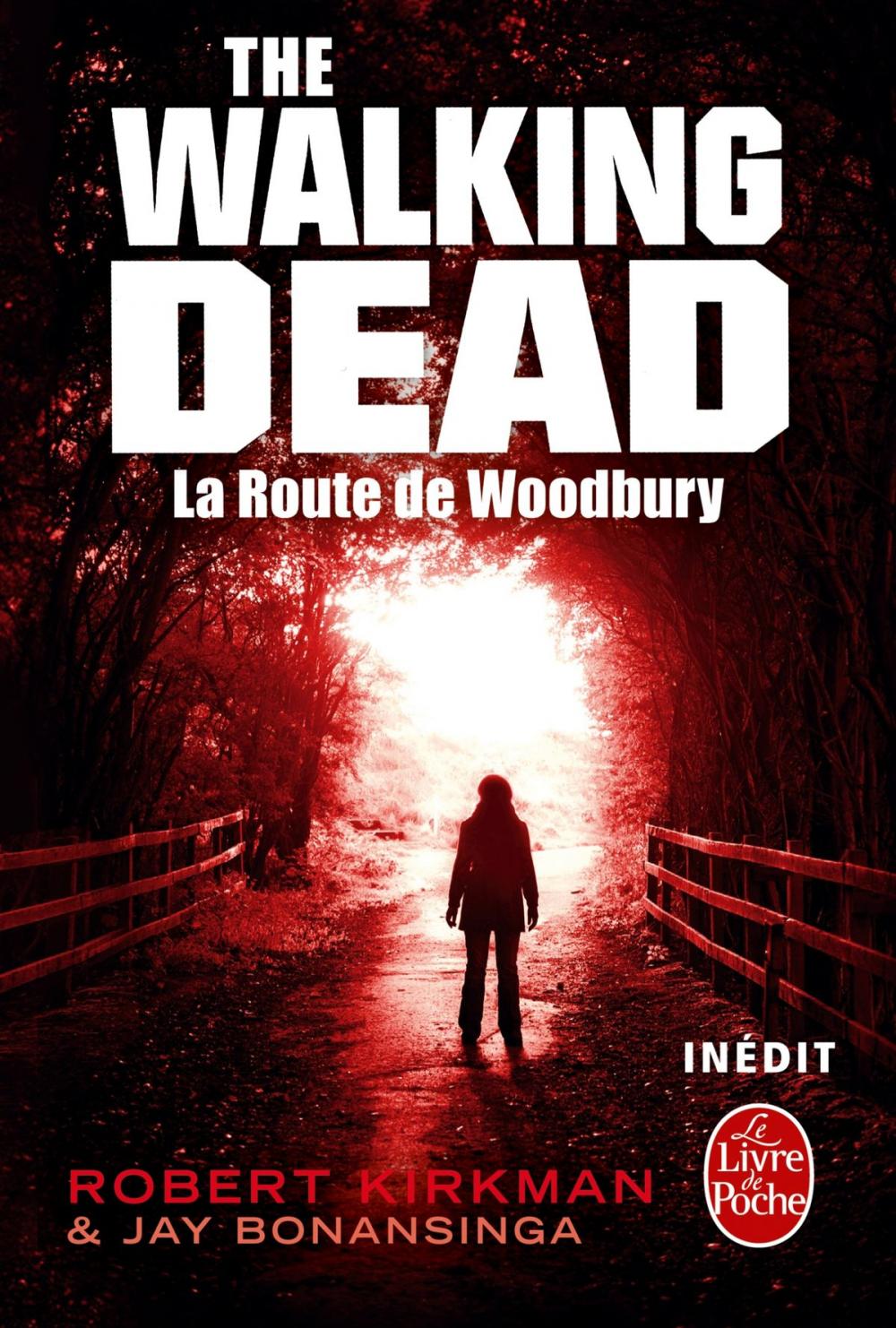 Big bigCover of La Route de Woodbury (The Walking Dead, tome 2)