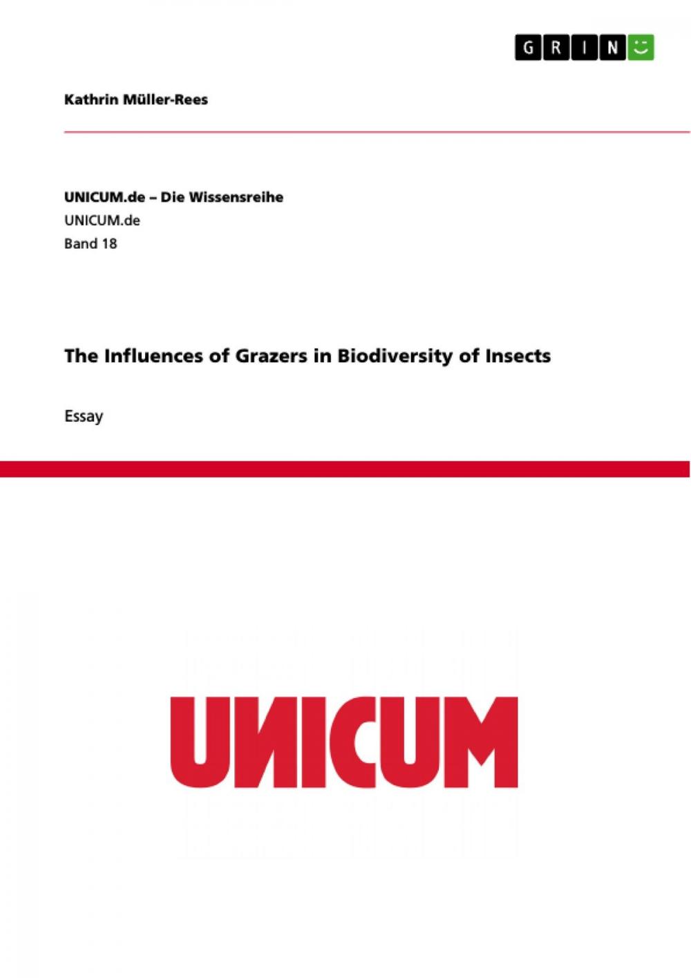 Big bigCover of The Influences of Grazers in Biodiversity of Insects