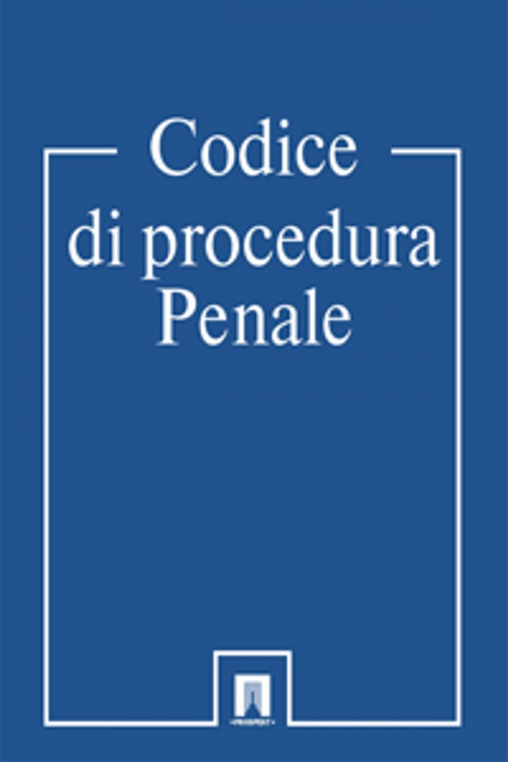 Big bigCover of Codice di procedura Penale