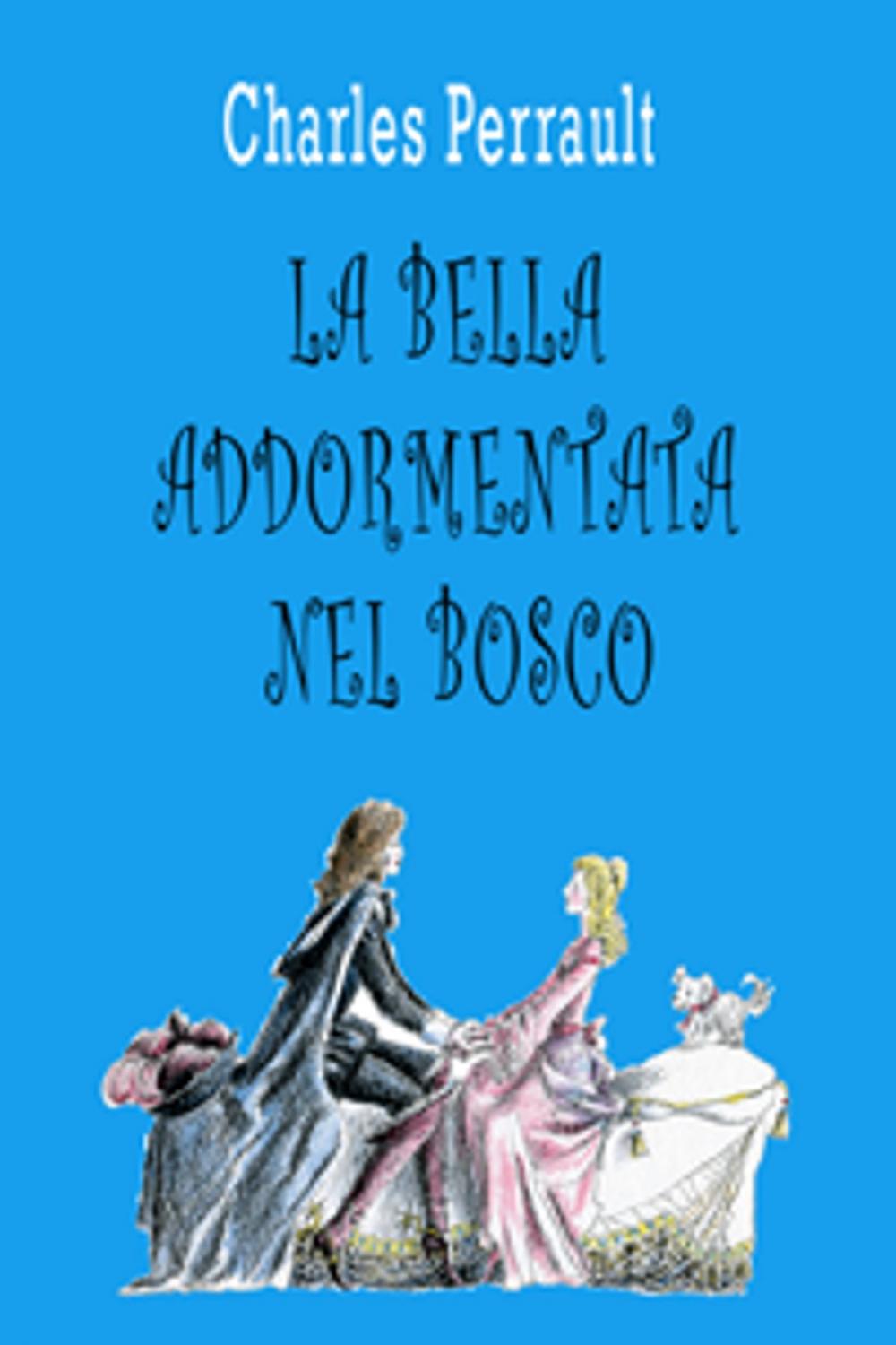 Big bigCover of La Bella Addormentata nel Bosco