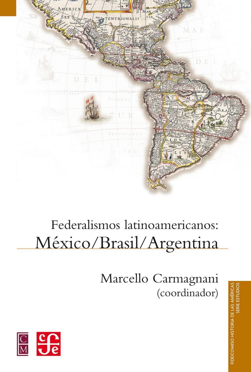 Big bigCover of Federalismos latinoamericanos