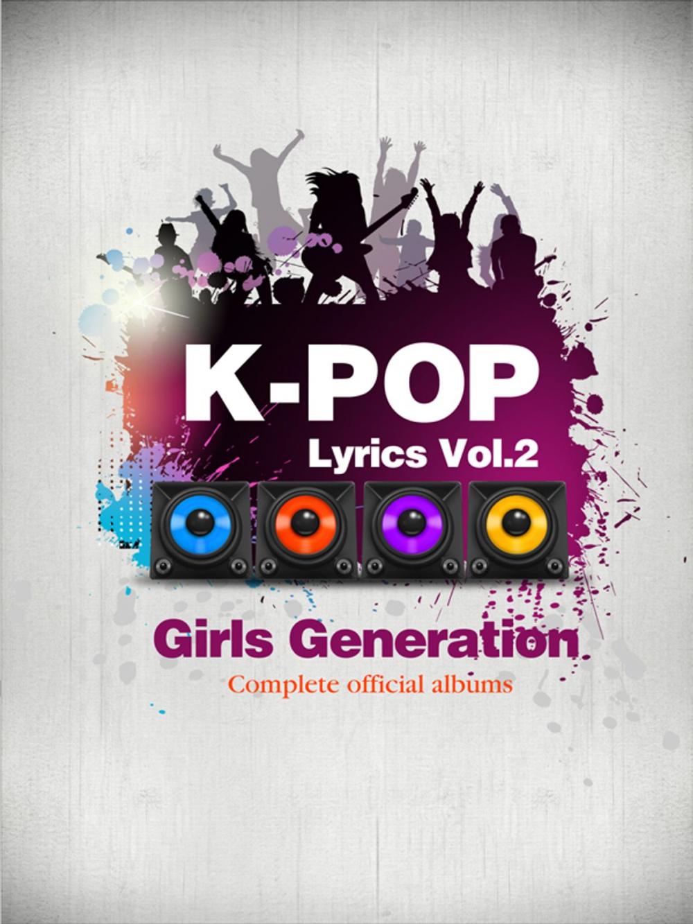Big bigCover of K-Pop Lyrics Vol.2 - Girls Generation (3rd Edition)