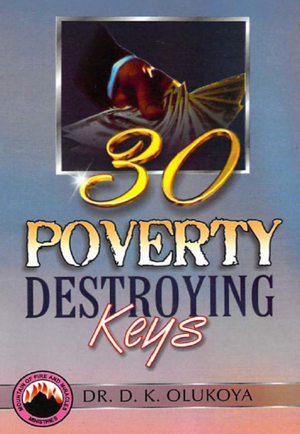 Big bigCover of 30 Poverty Destroying Keys