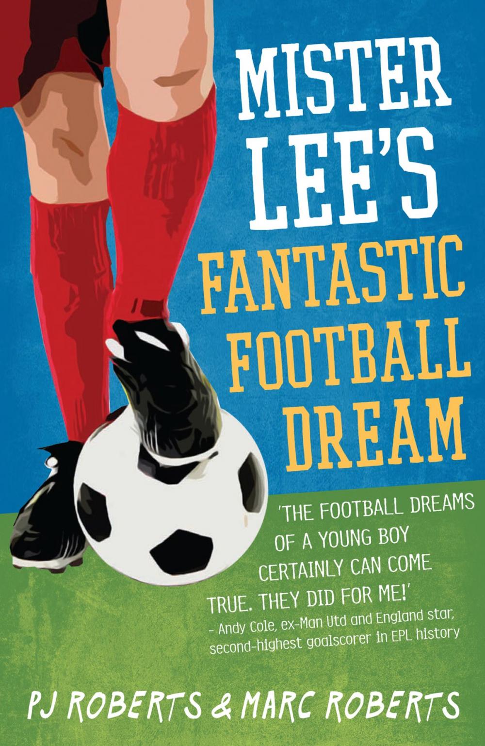 Big bigCover of Mister Lee's Fantastic Football Dream