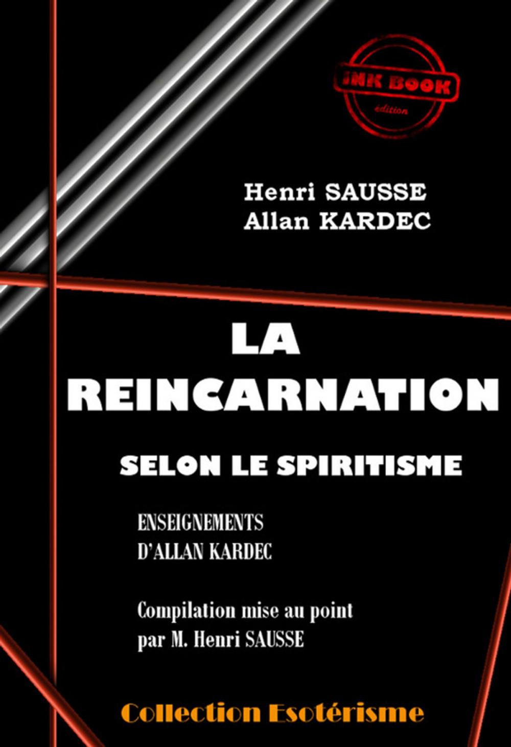 Big bigCover of La Réincarnation selon le Spiritisme