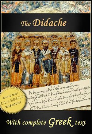 Cover of the book The Didache (English and Greek text) by Alfred Edersheim