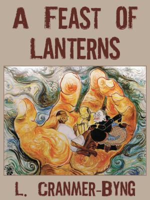 Book cover of A Feast Of Lanterns