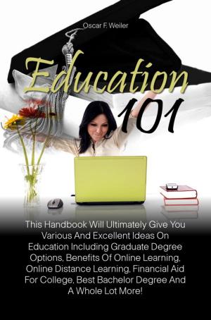 Cover of the book Education 101 by Tina H. Lemay