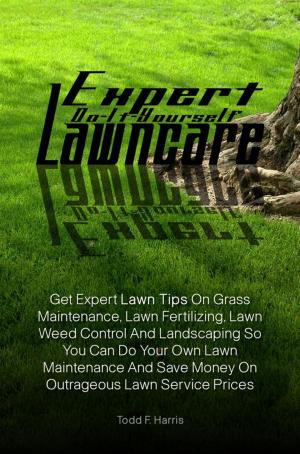 Cover of Expert Do-It-Yourself Lawncare