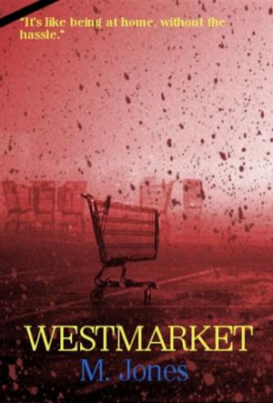 Cover of the book WESTMARKET by R. Peter Ubtrent