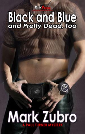Book cover of Black and Blue and Pretty Dead Too