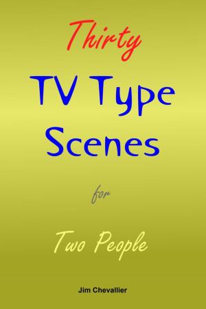 Book cover of Thirty TV-Type Scenes for Two People