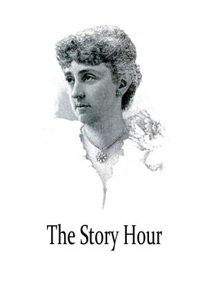 Cover of the book The Story Hour by Hammerton and Mee