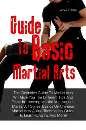 Book cover of Guide To Basic Martial Arts