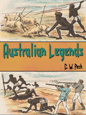 Cover of the book Australian Legends by J. F. Campbell