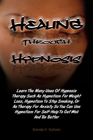 Cover of the book Healing Through Hypnosis by Felix A. Patton