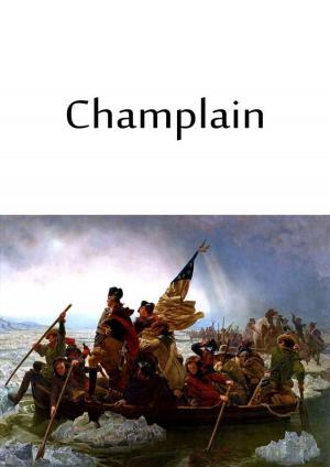Cover of the book Champlain by Edward Bulwer Lytton