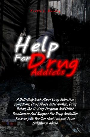 bigCover of the book Help For Drug Addicts by 