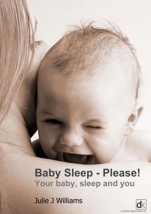 Book cover of Baby sleep, please!