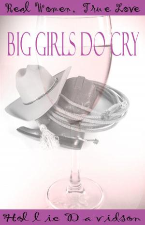 Cover of the book Big Girls Do Cry by Sandy Lynn