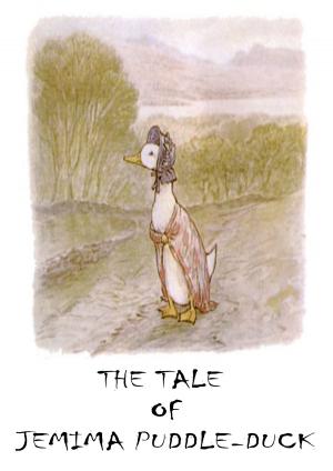 Cover of the book The Tale Of Jemima Puddle-Duck by Edward Bulwer Lytton
