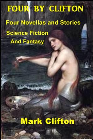 Cover of the book Four by Clifton by Charles Saphro