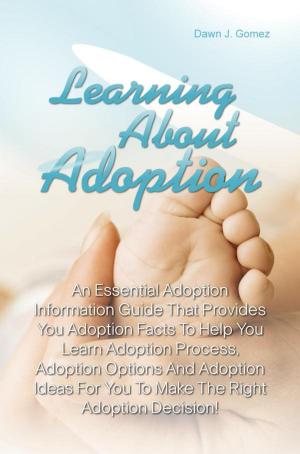 Cover of the book Learning About Adoption by Lee H. Gibson