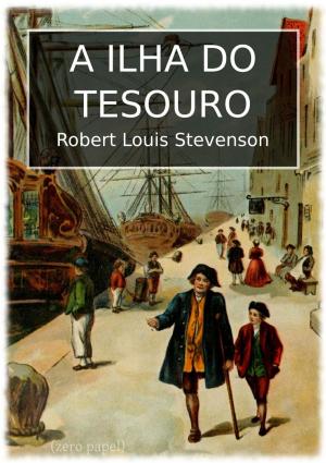 Cover of the book A ilha do tesouro by Alphonse Daudet, Zero Papel