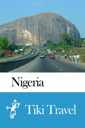 Book cover of Nigeria Travel Guide - Tiki Travel