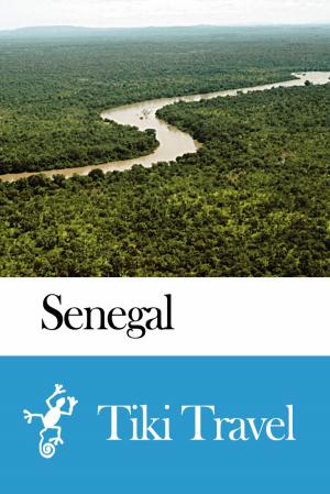 Cover of the book Senegal Travel Guide - Tiki Travel by Tiki Travel