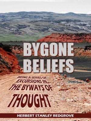 Cover of the book Bygone Beliefs by WILLIAM LYON PHELPS