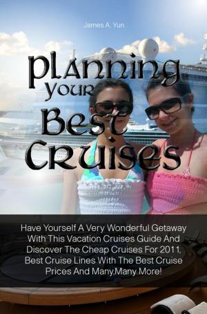 Book cover of Planning Your Best Cruises