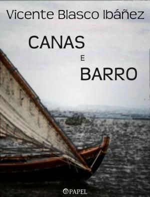 Cover of the book Canas e Barro by Richard Henry Savage, Zero Papel (tradução)