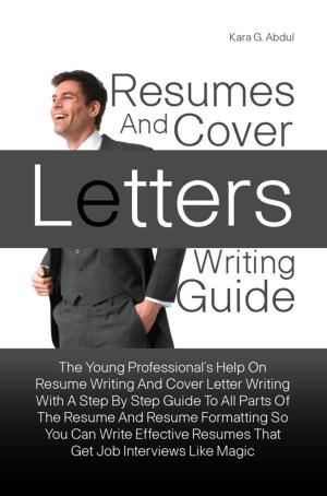 Cover of Resumes And Cover Letters Writing Guide