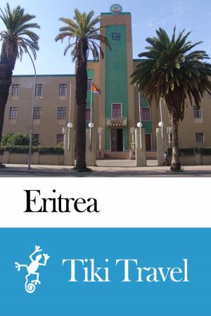 Cover of Eritrea Travel Guide - Tiki Travel