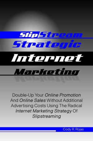 bigCover of the book Slipstream Strategic Internet Marketing by 