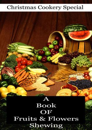 bigCover of the book A Book OF Fruits & Flowers by 