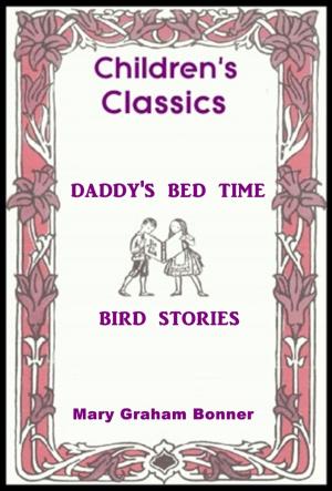 Cover of the book Daddy's Bedtime Bird Stories by Frank Gee Patchin
