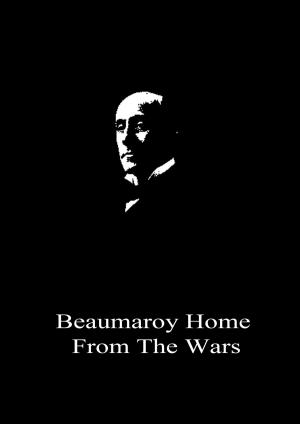 Book cover of Beaumaroy Home From The Wars