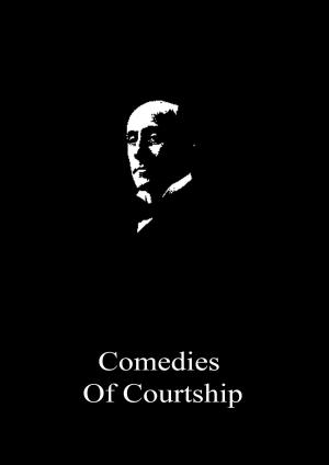 Book cover of Comedies Of Courtship